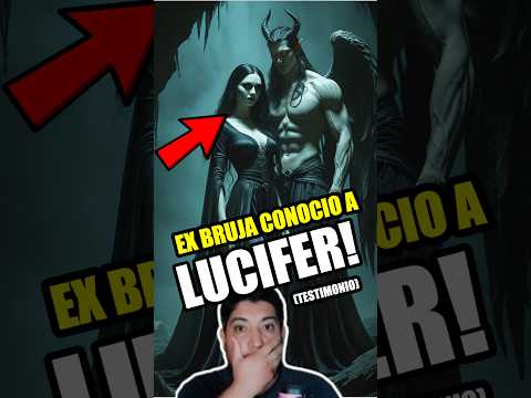 Ex Bruja Conoció A Satanás! 😈😱 #exwitch #witch #witchcraft #lucifer #christian