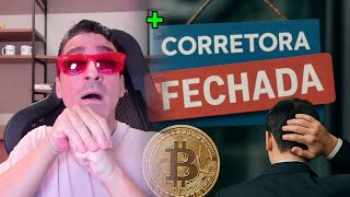 Mais uma Corretora brasileira de criptomoedas deixa de funcionar e clientes se desesperam