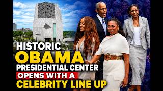 OBAMA PRESIDENTIAL CENTER OPENS WITH CELEBRITY LINE UP| VIRTUAL TOUR #barackobama #michelleobama