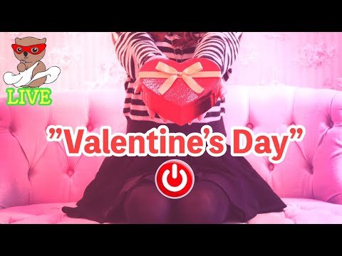 【LIVE】チョコレートをまだ貰ってない貴方に”Valentine’s Day” ❤️