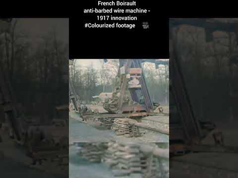 French Boirault anti barbed wire machine 1917 innovation #Colourized footage ๐ซ๐ท ๐ฅ