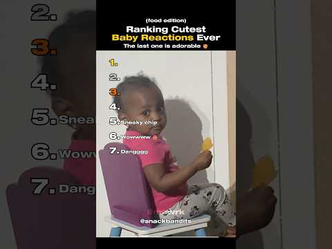 Ranking The Top 7 Cutest Baby Reactions Ever (Food Edition)