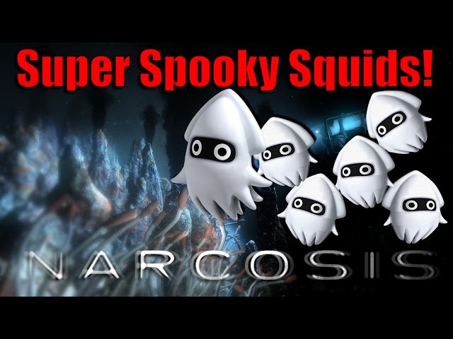 Super Spooky Squids! - Narcosis [PC]