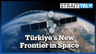 Inside Türkiye's Journey to Space Sovereignty