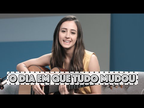 O DIA EM QUE TUDO MUDOU