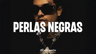 Natanael Cano x Gabito Ballesteros - Perlas Negras (LETRA)