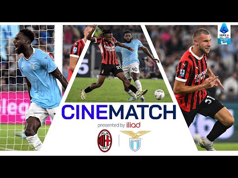 Milan clinch draw in absolute thriller against Lazio | CineMatch by Iliad | Serie A 2024/25