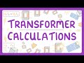 Transformer Concepts and Calculations
