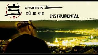 Shurik'n - Où je vis Instrumental No Officiel