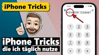 iPhone Tricks, die ich täglich nutze!