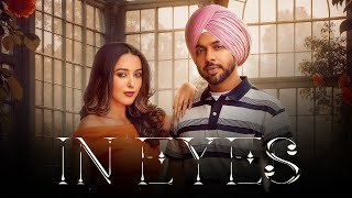 IN Eyes - Satbir Aujla (Official Video) New Punjabi Song