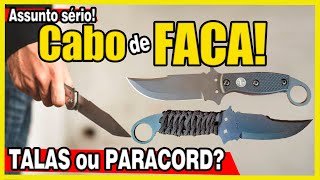 Qual o melhor? Talas ou Paracord?