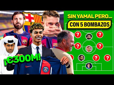 ¡EL DESQUICIADO 11 de BARÇA si se ATREVIERAN a VENDER a LAMINE YAMAL! ¡5 B0MBAZ0S y 1 ÉPICO REGRESO!