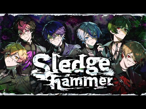 シクフォニ - Sledgehammer [Official Music Video]