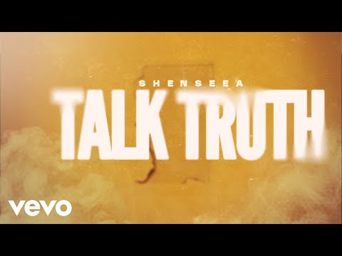 Shenseea - Talk Truth (Official Lyric Video)