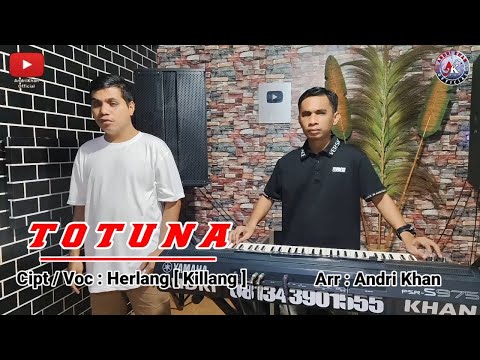 LAGU MANDAR 🔴VIRAL~TOTUNA~CIPT & VOCAL : HERLANG (KILLANG)