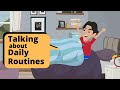 George's Daily Routine and Activities