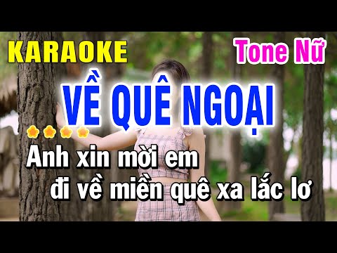 Karaoke Về Quê Ngoại Tone Nữ Nhạc Sống Cha Cha | Huỳnh Lê