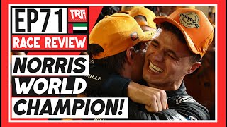 Norris Is CHAMPION! | EP-71 | 2025 Abu Dhabi Grand Prix Race Review