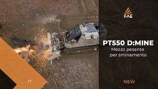  PT550 D:MINE, la potenza nello sminamento e la bonifica di ordigni esplosivi