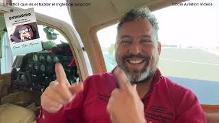 Lo difícil que es el hablar Ingles de aviación.