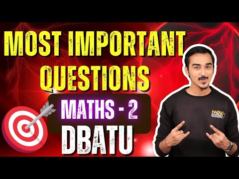 DBATU MATHS 2 | MOST IMPORTANT QUESTIONS | ENGINEERING FIRST YEAR | SEM 2 MATHS | SAURABH DAHIVADKAR