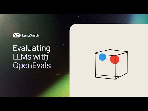 Evaluating LLMs with OpenEvals