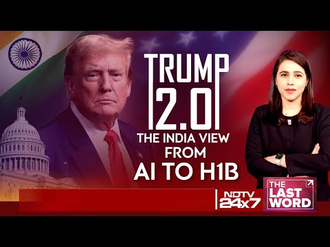 Donald Trump Second Term | Trump 2.0: The India View From AI To H1B