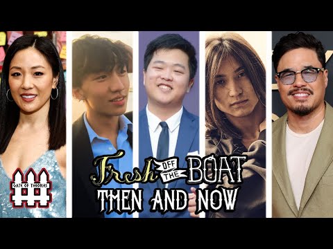 Fresh Off The Boat Then and Now 2025