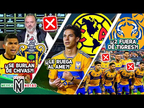 Se BURLAN de Chivas desde Grecia😱| Diego Lainez "LE LLORA" al AME😢 |Se HARTAN de Tigres y PIDEN irse