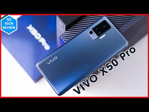 (VIETNAMESE) Trên tay VIVO X50 PRO - hỗ trợ 5G cùng camera ấn tượng