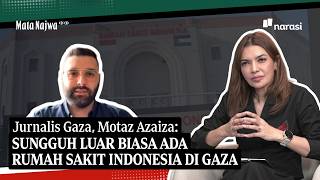 [EKSKLUSIF] Jurnalis Gaza, Motaz Azaiza: Sungguh Luar Biasa Ada RS Indonesia di Gaza | Mata Najwa