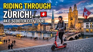 Riding Through Zurich | E-Scooter City Tour in 4K 🛴 🌆 🇨🇭
