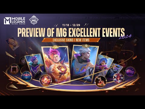 M6 Exciting Events Preview | Events Preview | Mobile Legends: Bang Bang