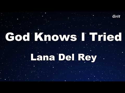 God Knows I Tried – Lana Del Rey Karaoke【With Guide Melody】