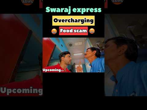 Food scam भी कर रहे और बहस भी कर रहे MANAGER  #trainvlog  #railwayscam