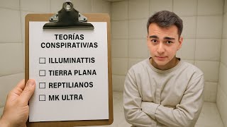 Las TEORIAS CONSPIRATIVAS son de LOQUITO