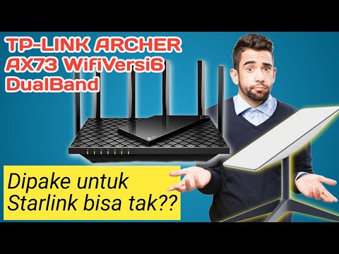 TERBARU 2025!! Tplink Archer AX73 bisa gak dipakai untuk menyebarluaskan jaringan starlink?