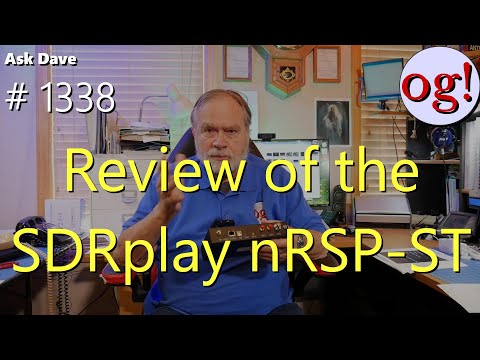 Review of the SDRplay nRSP-ST (#1338) Review of the SDRplay nRSP-ST (#1338)