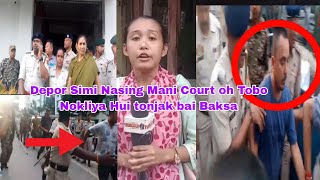 Depor ni simi Nasing Mani Court oh Santosh tei Samendra no Huijak bai Baksa