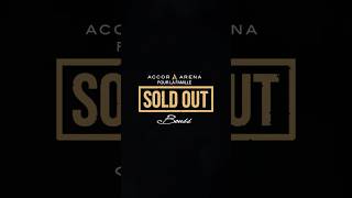 Bercy sold-out un gros merci le peuple c’est grâce à vous on es ensemble 🫶🏾