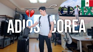 Adiós Corea y mi nueva vida en Mexico 🇲🇽 Ep.1