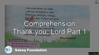 Comprehension Thank you, Lord Part 1