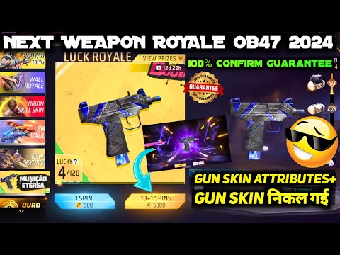 NEXT WEAPON ROYALE FREE FIRE 2024 | WEAPON ROYALE NEW GUN SKIN | UPCOMING OB47 UPDATE WEAPON ROYAL