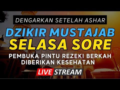 Putar 1x Saja! Dzikir Selasa Sore Mustajab Pembuka Rezeki Dari Segala Penjuru Zikir Lunas Hutang