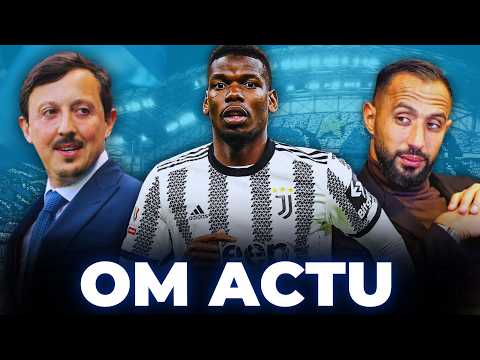 🔥 OM ACTU : POGBA, le point complet ! BENATIA et LONGORIA en itw MON AVIS