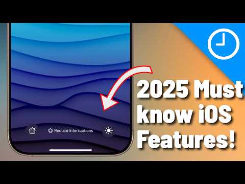 12 Must Know iOS Features for 2025!