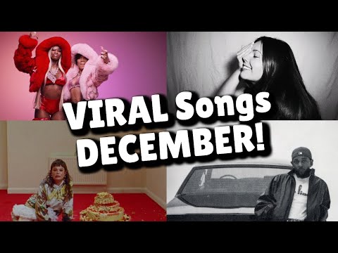 Top 40 Songs that are buzzing right now on social media! - DECEMBER 2024!