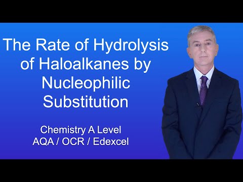 A Level Chemistry Revision “The Rate of Hydrolysis of Haloalkanes by Nucleophilic Substitution”
