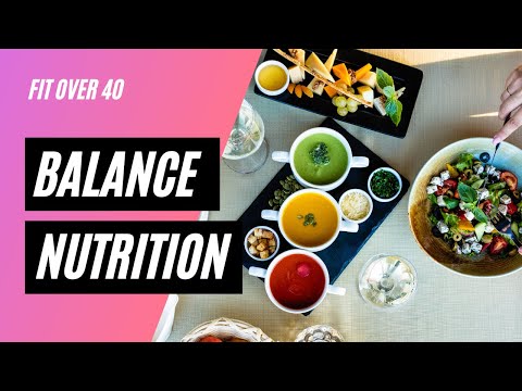 Fit over 40 - Balance Nutrition